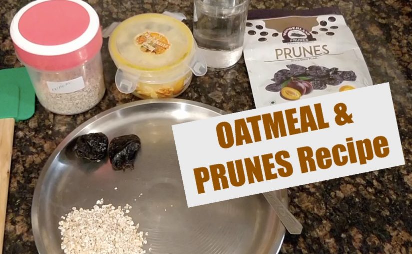Recipe for Baby Food || OATMEAL & PRUNES